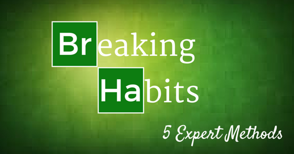 breakinghabits